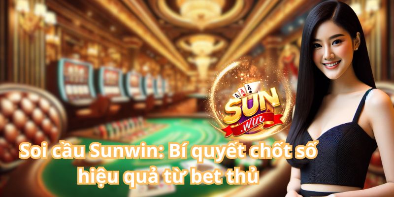 Soi cầu Sunwin